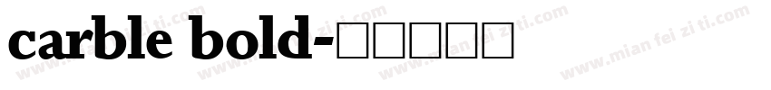 carble bold字体转换